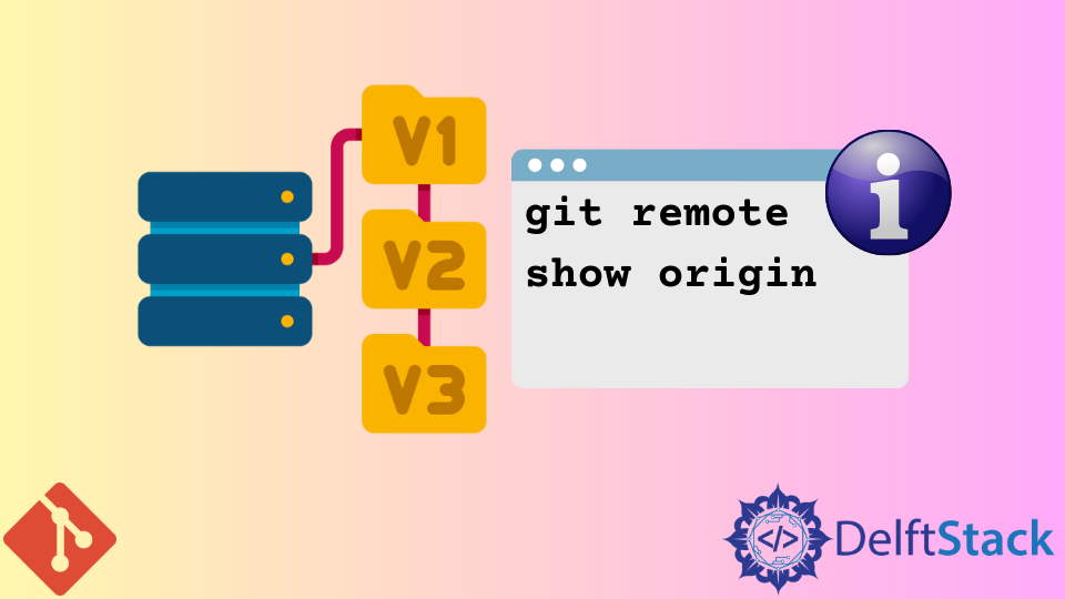 show-information-about-remote-repository-in-git-delft-stack